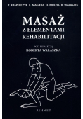 Masaż z elementami rehabilitacji