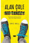 Alan Cole nie tańczy