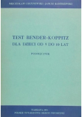 Test bender koppitz dla dzieci od 5 do 10 lat