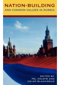Nation-Building and Common Values in Russia