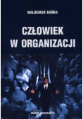 Człowiek w organizacji Podręczny słownik psychologii zarządzania i dziedzin pokrewnych