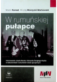 W rumuńskiej pułapce
