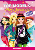 Top modelki Moje kreacje