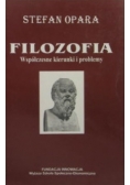 Filozofia. Współczesne kierunki i problemy