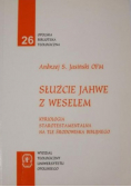 Służcie Jahwe z weselem