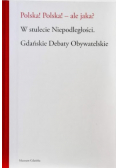 Polska Polska Ale Jaka