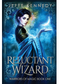 Reluctant Wizard