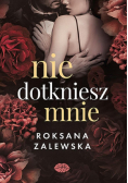 Nie dotkniesz mnie
