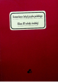 Scenariusz lekcji języka polskiego Klasa III szkoły średniej