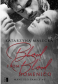 Blood from Blood. Domenico
