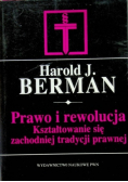 Prawo i rewolucja Kształtowanie się zachodniej tradycji prawnej