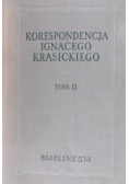 Korespondencja Ignacego Krasickiego Tom II