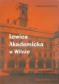 Lewica Akademicka w Wilnie