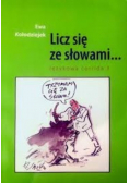 Licz się ze słowami