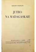 Jutro na Madagaskar 1939 r