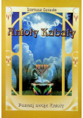 Anioły Kabały Poznaj swoje Anioły