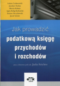 Jak prowadzić podatkową księgę przychodów i rozchodów