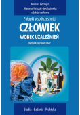 Człowiek wobec uzależnień