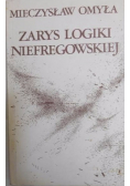 Zarys logiki niefregowskiej