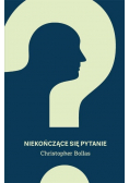 Niekończące się pytanie