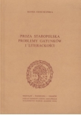 Proza Staropolska Problemy Gatunków i Literackości