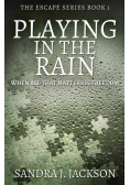 Playing In The Rain