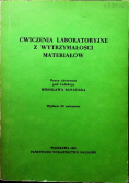 Ćwiczenia laboratoryjne z wytrzymałości materiałów