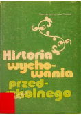 Historia wychowania przedszkolnego
