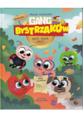 Gang Bystrzaków Razem Można Więcej