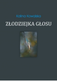 Złodziejka głosu