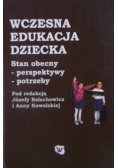 Wczesna edukacja dziecka