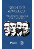 Niech żyje rewolucja! 150 lat Zasad ekonomii