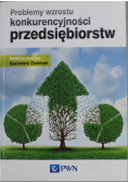 Problemy wzrostu konkurencyjności przedsiębiorstw