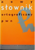 Nowy słownik ortograficzny PWN z zasadami pisowni i interpunkcji