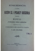Konkordacya z dzieł Ojców ŚŚ i Pisarzy Kościoła 1908r
