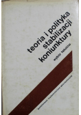 Teoria i polityka stabilizacji koniunktury