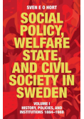 Social Policy, Welfare State, and Civil Society in Sweden