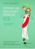 Potencjał duchowy dziecka w wieku 3 - 6 lat