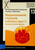 Rozpoznawanie i leczenie cukrzycy typu 2
