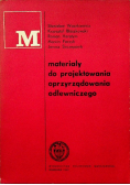 Materiały do projektowania oprzyrządowania odlewniczego