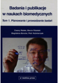 Badania i publikacje w naukach biomedycznych Tom 1