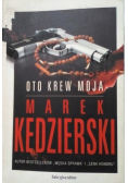 Oto krew moja