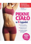 Piękne ciało  w 6 tygodni