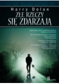 Złe rzeczy się zdarzają