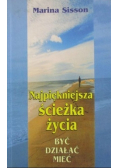 Najpiękniejsza ścieżka życia
