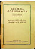 Geodezja gospodarcza Tom II