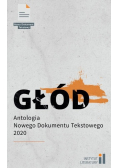 Głód Antologia Nowego Dokumentu Tekstowego 2