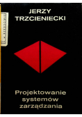 Projektowanie systemów zarządzania