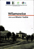 Wilamowice 1818 2018 Miasto i ludzie