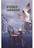 Bywało zabawnie